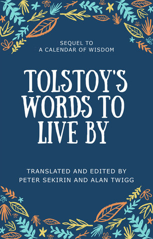 Tolstoy's Words To Live By