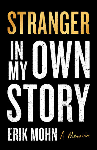 Stranger in My Own Story