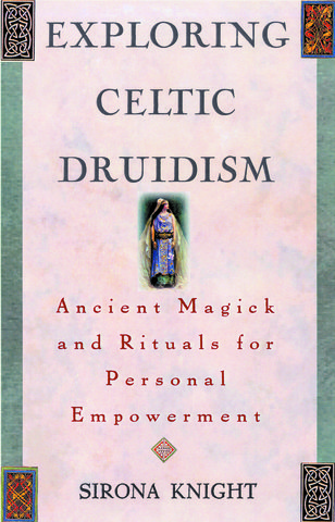 Exploring Celtic Druidism