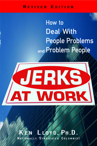 Jerks At Work, Revised Edition
