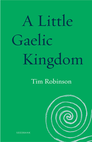 A Little Gaelic Kingdom