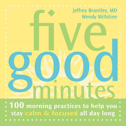 Five Good Minutes