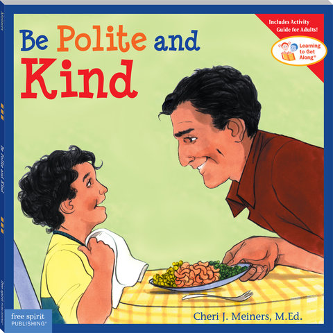 Be Polite and Kind