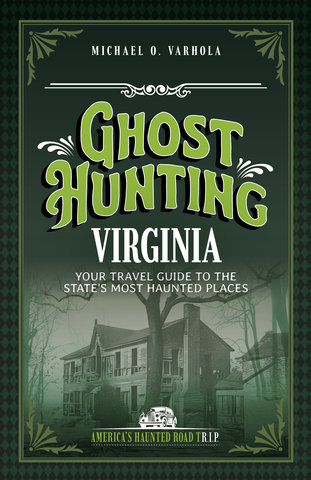 Ghost Hunting Virginia