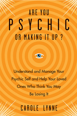 Are You Psychic or Making It Up?
