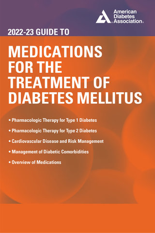 2022-23 Guide to Medications for the Treatment of Diabetes Mellitus
