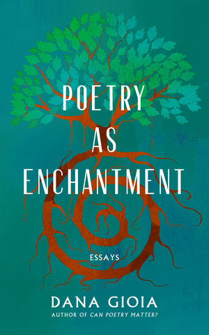 Poetry as Enchantment
