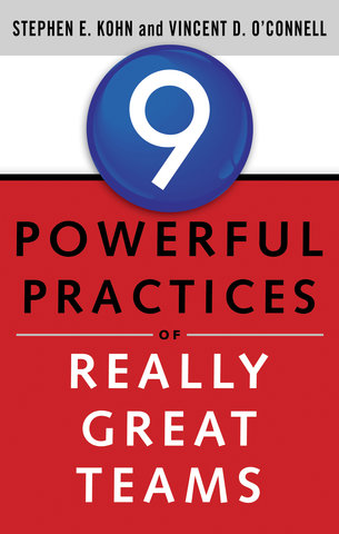 9 Powerful Practices of Really Great Teams
