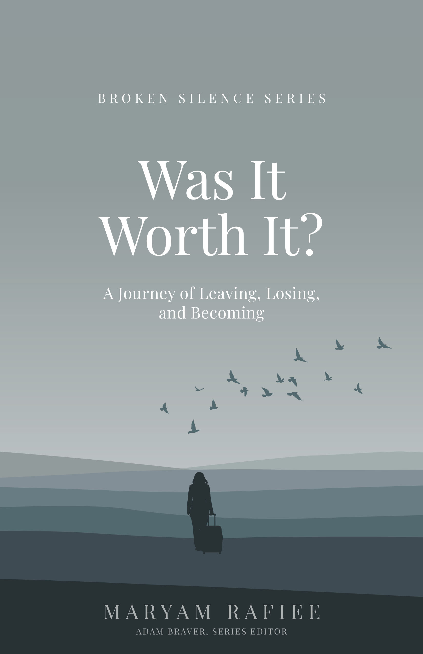 Was It Worth It?