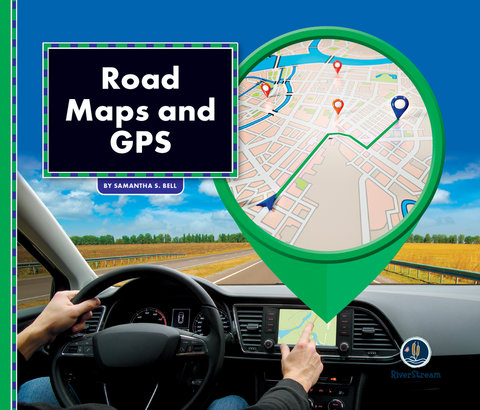 All About Maps: Road Maps & GPS