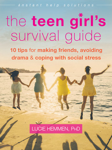 The Teen Girl's Survival Guide