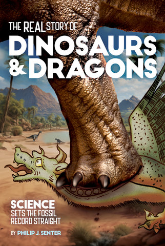 The Real Story of Dinosaurs and Dragons