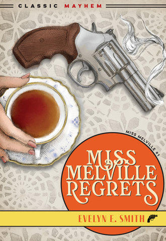 Miss Melville Regrets