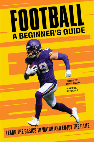Football: A Beginner's Guide
