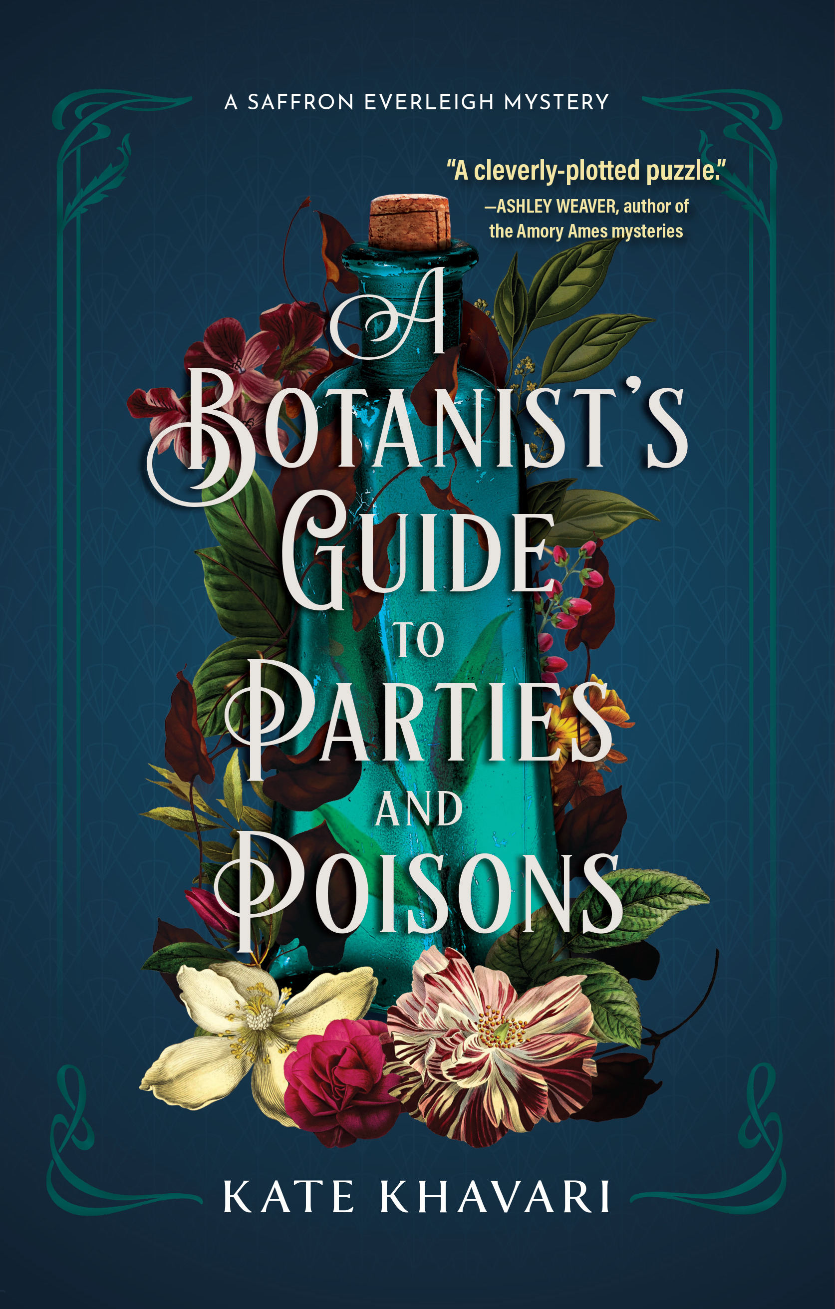 Botanist's Guide to Parties and Poisons, A