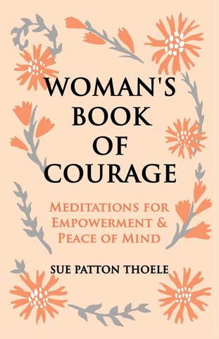 The Woman's Book of Courage