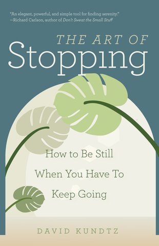 The Art of Stopping