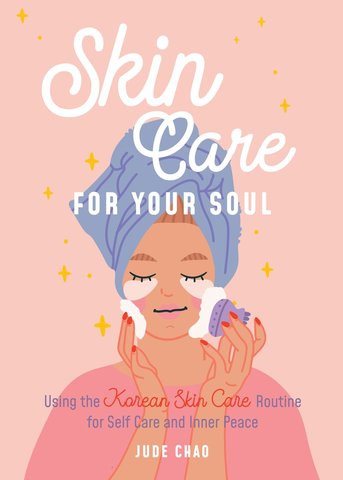 Skin Care for Your Soul