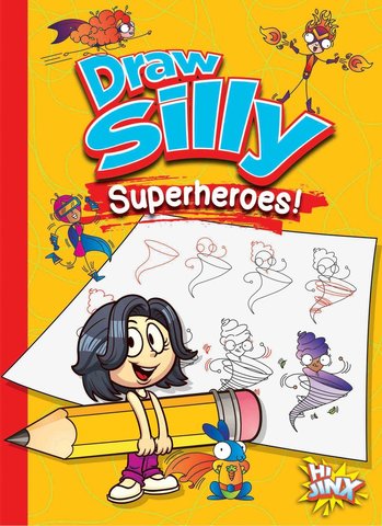 Draw Silly Superheroes!
