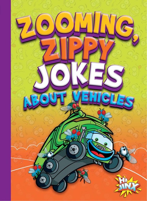 Zooming, Zippy Jokes about Vehicles