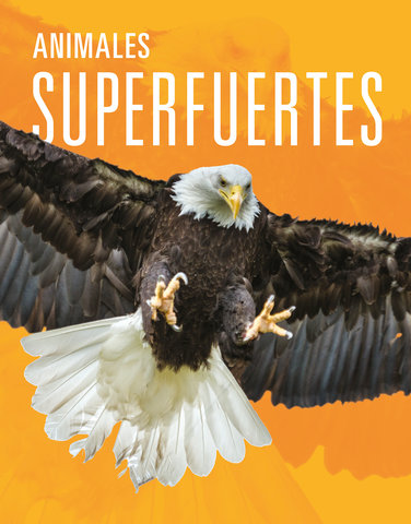 Animales superfuertes