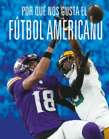 Por qué nos gusta el fútbol americano