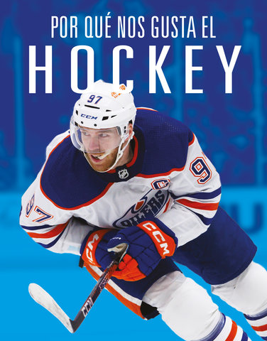 Por qué nos gusta el hockey