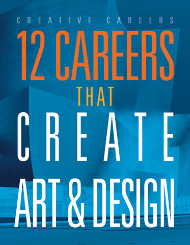 12 Careers that Create Art and Design