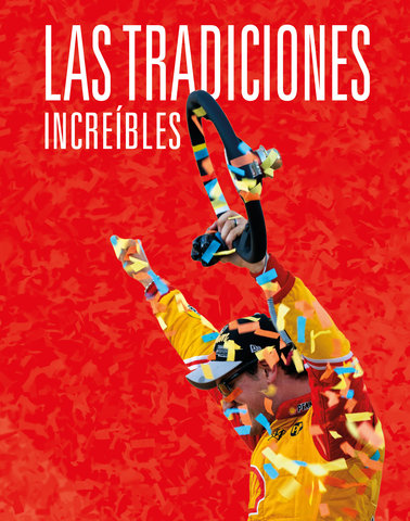 Las tradiciones increíbles