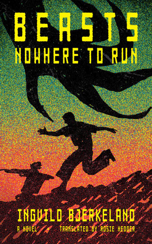 Beasts: Nowhere to Run