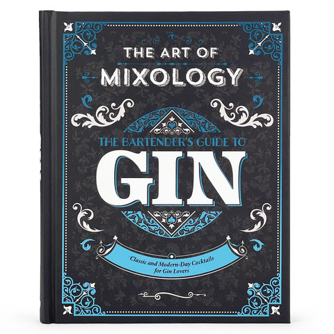 The Art of Mixology: Bartender's Guide to Gin