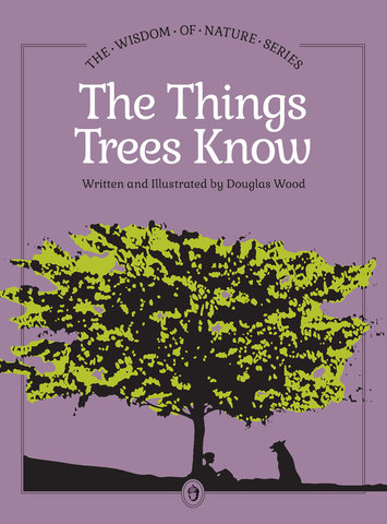 The Things Trees Know