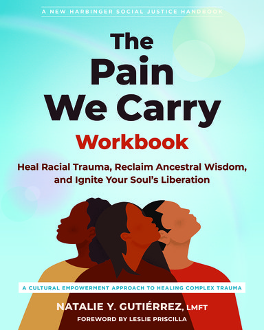 The Pain We Carry Workbook
