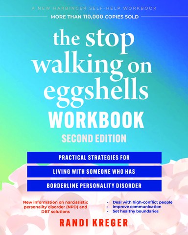 The Stop Walking on Eggshells Workbook