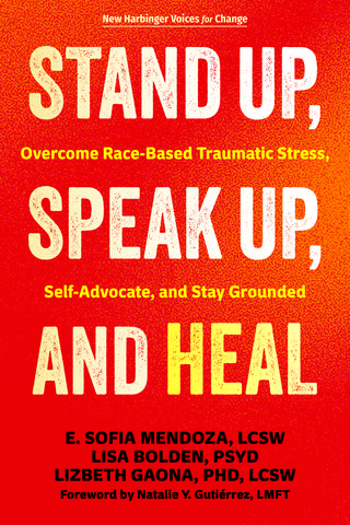 Stand Up, Speak Up, and Heal