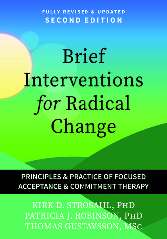 Brief Interventions for Radical Change