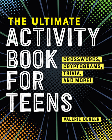 The Ultimate Activity Book for Teens