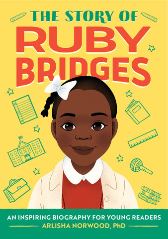 The Story of Ruby Bridges