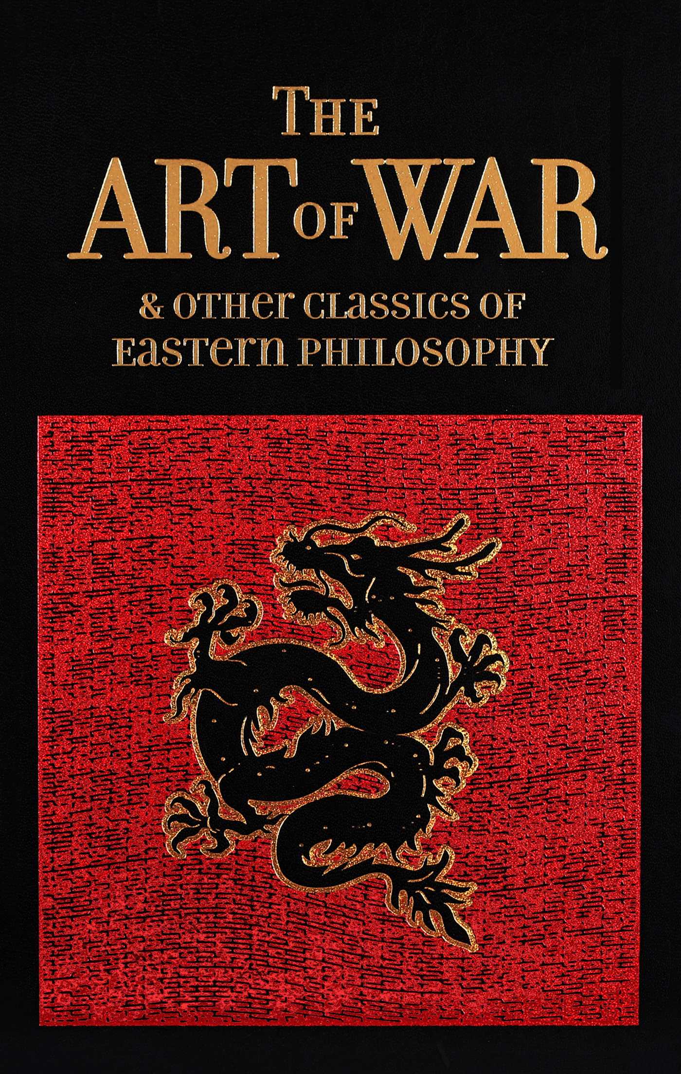 Art of War and Other Classic of Eastern Philosophy