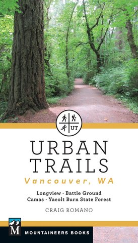 Urban Trails: Vancouver, Washington