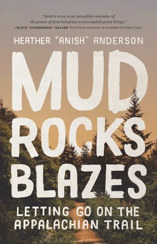 Mud, Rocks, Blazes