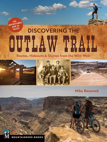Discovering the Outlaw Trail