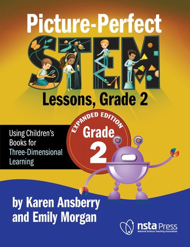 Picture-Perfect STEM Lessons, Grade 2 Expanded Edition