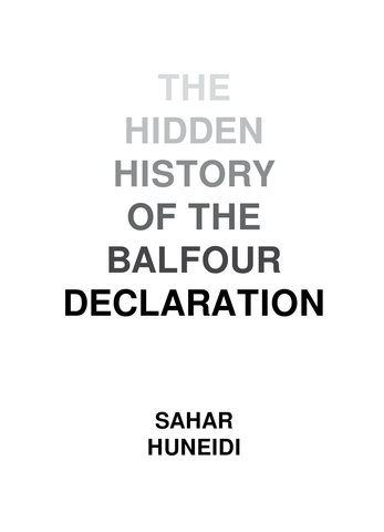 The Hidden History of the Balfour Declaration