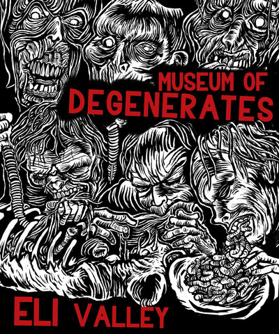 Museum of Degenerates