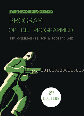Program Or Be Programmed