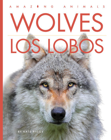 Wolves / Los lobos