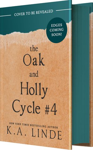 The Oak and Holly Cycle Book 4