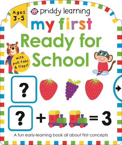 Priddy Learning:  My First Ready for School