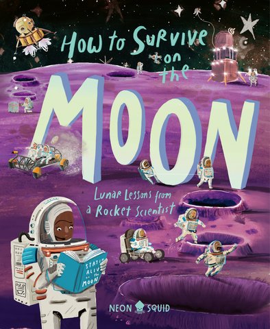 How to Survive on the Moon